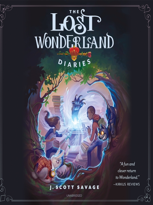 Title details for The Lost Wonderland Diaries by J. Scott Savage - Available